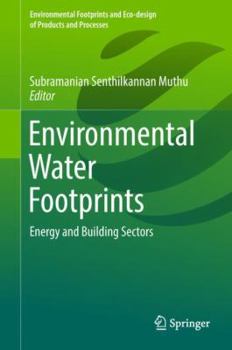 Hardcover Environmental Water Footprints: Energy and Building Sectors Book