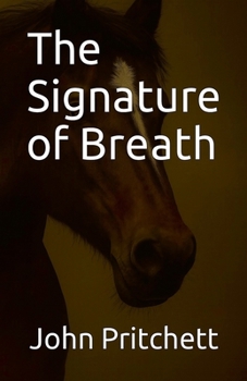 Paperback The Signature of Breath Book