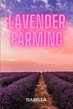 Paperback Lavender Farming Book