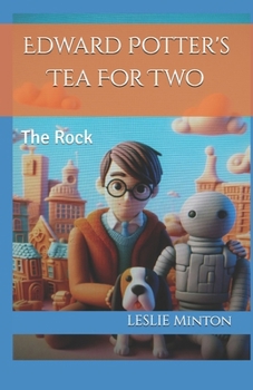 Paperback Edward Potter's Tea For Two: The Rock Book