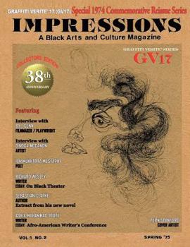 Paperback GRAFFITI VERITE' 17 (GV17) Special 1974 Commemorative Reissue Series IMPRESSIONS A Black Arts and Culture Magazine Book