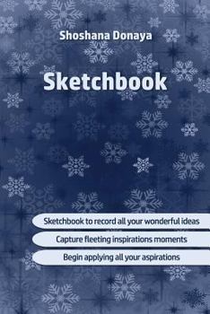 Sketchbook: Paper block * Sketch pad * Sketchbook * 100 pages * Size: 6"X9" * Suitable for practicing techniques, quick sketches o