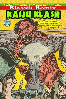 Paperback Klassik Komix: Kaiju Klash Book