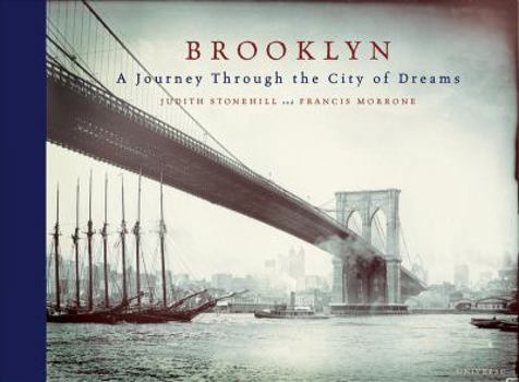 Hardcover Brooklyn: A Journey Through the City of Dreams Book