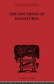 The Doctrine of Signatures: A Defense of Theory in Medicine
