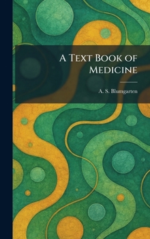 A Text Book of Medicine