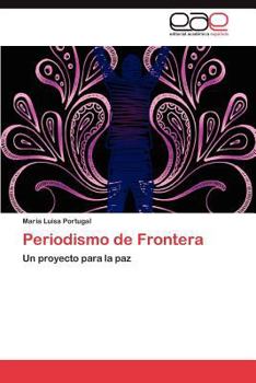 Paperback Periodismo de Frontera [Spanish] Book