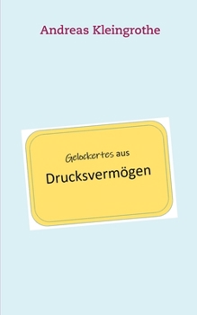 Paperback Gelockertes aus Drucksvermögen [German] Book