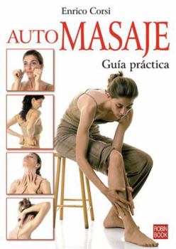 Paperback Automasaje: Guía Práctica [Spanish] Book