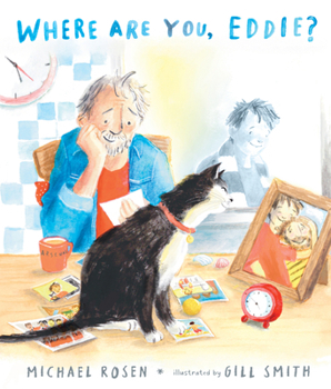 Hardcover Where Are You, Eddie? a Companion to Michael Rosen's Sad Book