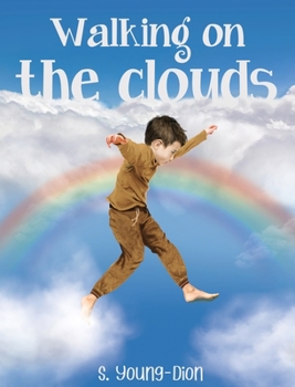 Hardcover Walking on the Clouds: A Bedtime Story Book
