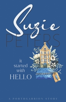 Paperback It Started With Hello Book
