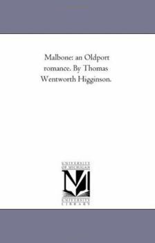 Malbone: An Oldport Romance.