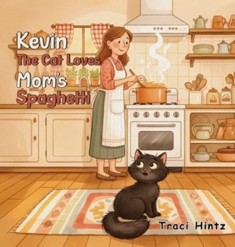 Kevin the Cat Loves Mom's Spaghetti
