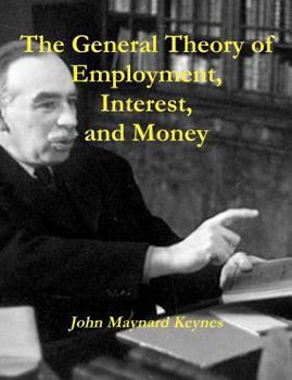 Paperback The General Theory of Employment, Interest, and Money Book