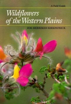 Paperback Wildflowers of the Western Plains: A Field Guide Book