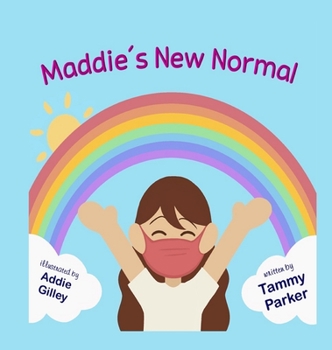 Hardcover Maddie's New Normal Book