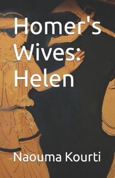 Paperback Homer's Wives: Helen Book