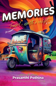 Paperback Memories: Travel-worth a revisit Book