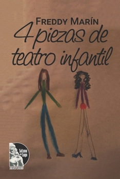Paperback 4 piezas de teatro infantil [Spanish] Book
