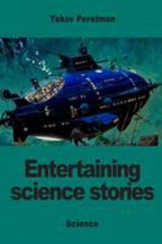 Paperback Entertaining science stories Book