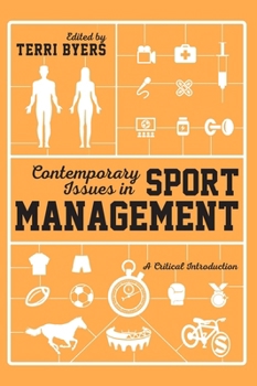 Hardcover Contemporary Issues in Sport Management: A Critical Introduction Book