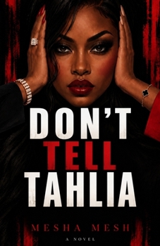 Don't Tell Tahlia (Monsters In Makeup)