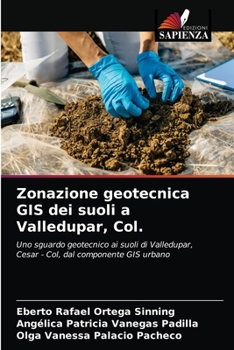 Paperback Zonazione geotecnica GIS dei suoli a Valledupar, Col. [Italian] Book
