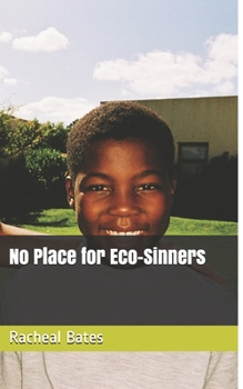 Paperback No Place for Eco-Sinners Book