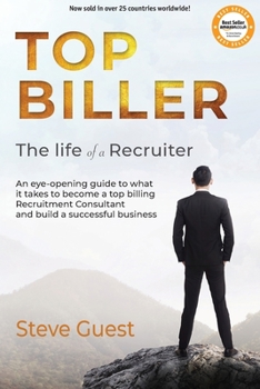 Paperback Top Biller: The Life of a Recruiter Book