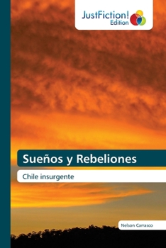 Paperback Sueños y Rebeliones [Spanish] Book