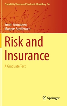 Hardcover Risk and Insurance: A Graduate Text Book