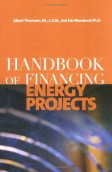 Hardcover Handbook of Financing Energy Projects Book