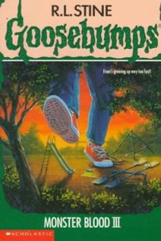 Monster Blood III - Book #29 of the Goosebumps