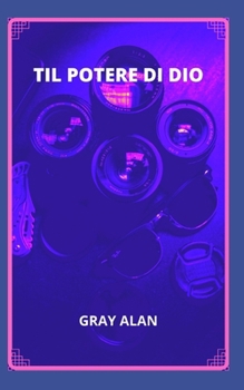 Paperback Til Potere Di Dio [Italian] Book