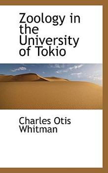 Paperback Zoology in the University of Tokio Book