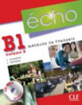 Paperback Echo B1 (Nouvelle Version) (French Edition) [French] Book