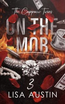 Paperback On the mob 3: The Cuppacio Twins (Put it on the Mob) Book