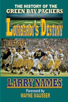 Lombardi's Destiny : Part One