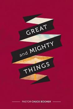 Paperback Great and Mighty Things Book