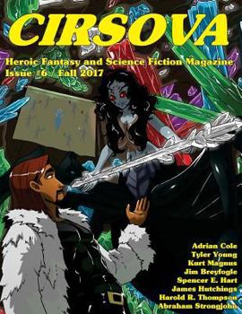 Paperback Cirsova #6: Heroic Fantasy and Science Fiction Magazine Book