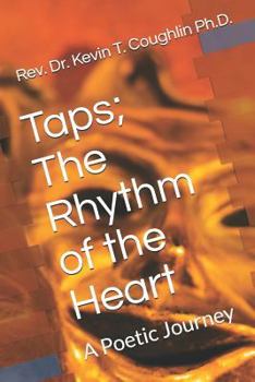 Paperback Taps; The Rhythm of the Heart: A Poetic Journey Book