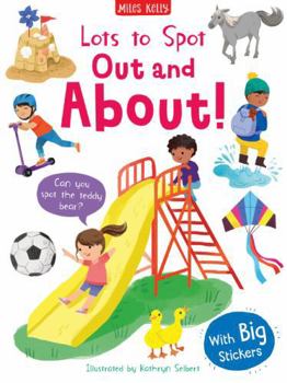 Paperback Lots to Spot Sticker Book: Out and About! Book
