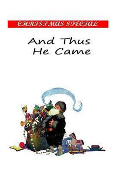 Paperback And Thus He Came Book