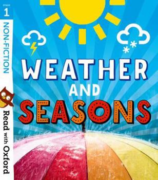 Paperback Read with Oxford: Stage 1: Non-fiction: Weather and Seasons Book
