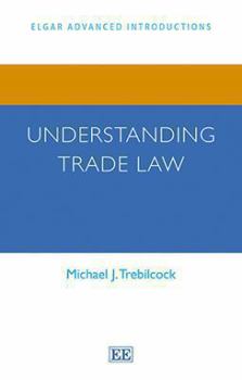 Paperback Understanding Trade Law Book