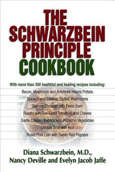 Paperback The Schwarzbein Principle Cookbook Book