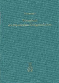 Hardcover Worterbuch Der Altpersischen Konigsinschriften [German] Book