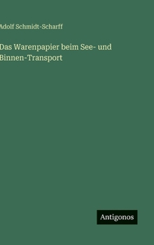 Hardcover Das Warenpapier beim See- und Binnen-Transport [German] Book