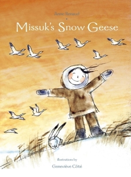 Hardcover Missuk's Snow Geese Book